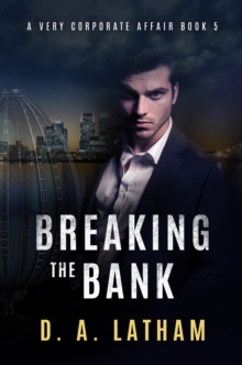 Very Corporate Affair Book 5-Breaking the Bank