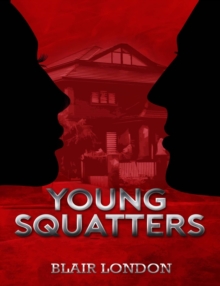 Young Squatters