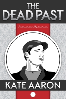 Dead Past (Puddledown Mysteries, #1)