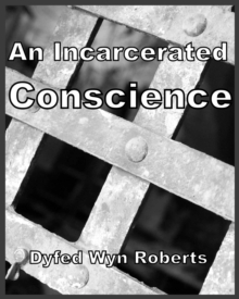 Incarcerated Conscience