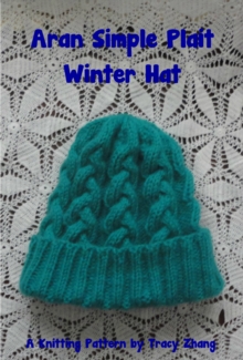 Distributed via Smashwords Aran Simple Plait Winter Hat