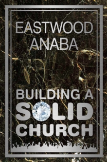 Building A Solid Church