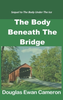 Body Beneath the Bridge