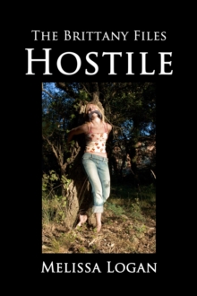 Brittany Files: Hostile