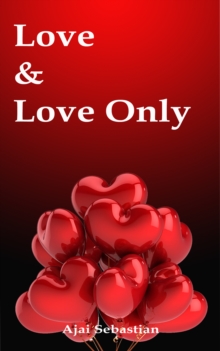 Love & Love Only