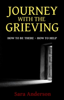 Journey With The Grieving