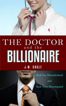 Doctor and The Billionaire, Book 2 and Book 3