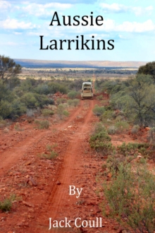 Aussie Larrikins