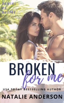 Broken For Me (Be for Me: Hunter)