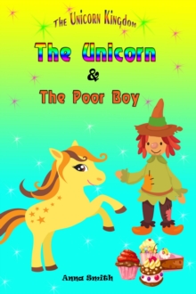 Unicorn & The Poor Boy