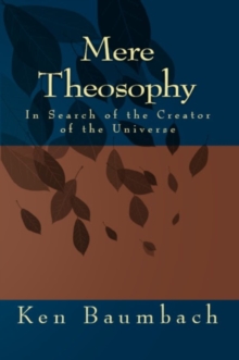 Mere Theosophy