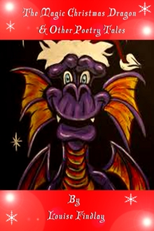 Magic Christmas Dragon & Other Poetry Tales