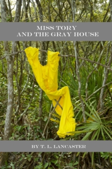 Miss Tory and the Gray House