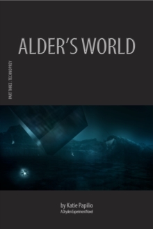 Alder's World Part III: Technoprey