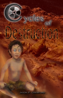 Cycles of Destruction