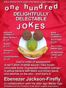 One Hundred Delightfully Delectable Jokes