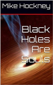 Black Holes Are Souls