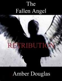 Fallen Angel: Retribution