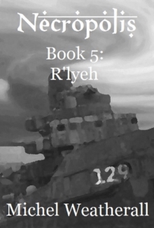 Necropolis: Book 5: R'lyeh