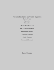 Newton's Gravitation and Cosmic Expansion (V Appendices)