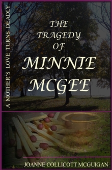 Tragedy of Minnie McGee