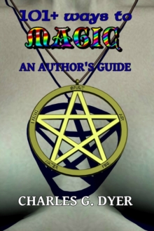 101+ ways to Magic: An Author's Guide