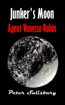 Junker's Moon: Agent Vanessa Robin