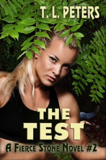 Test, A Fierce Stone Novel #2