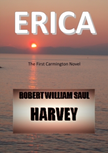 Erica (The First Carmington Novel)