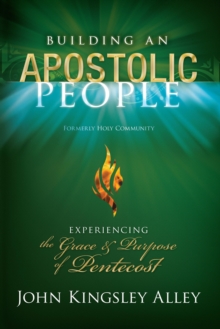 Building an Apostolic People (Formerly Holy Community)