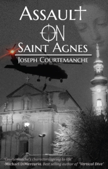 Assault on Saint Agnes