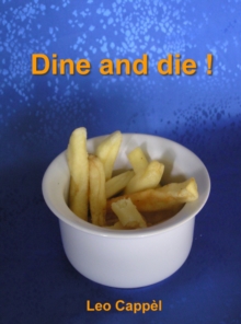 Dine and Die