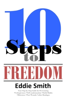 10 Steps to Freedom