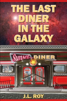 Last Diner in the Galaxy