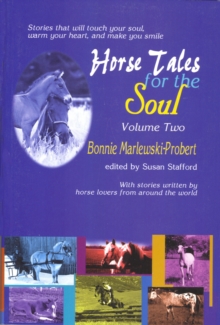 Horse Tales for the Soul, Volume 2