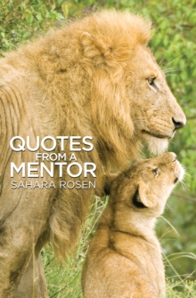 Quotes From a Mentor