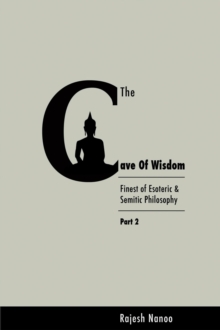 Cave of Wisdom (Part Two)