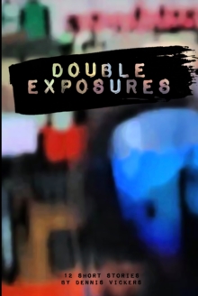 Double Exposures