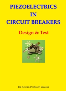 Piezoelectrics in Circuit Breakers