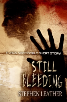 Still Bleeding (A Jack Nightingale Short Story) : Jack Nightingale Short Stories, #2