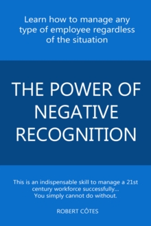 Power of Negative Recognition