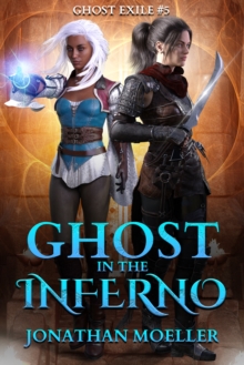 Ghost in the Inferno