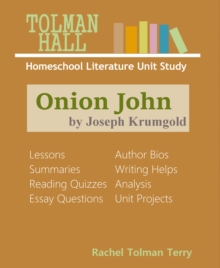 Onion John by Joseph Krumgold: A Homeschool Literature Unit Study