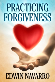 Practicing Forgiveness