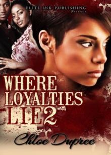 Where Loyalties Lie 2