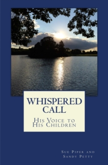 Whispered Call: His Voice to His Children