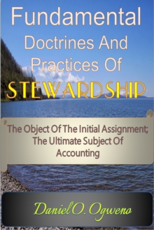 Fundamental Doctrines And Practices Of Stewardship