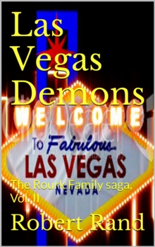 Las Vegas Demons (The Rourk family Saga, Book II)