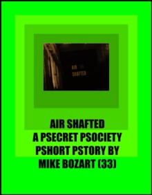 Air Shafted