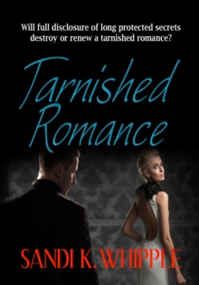 Tarnished Romance